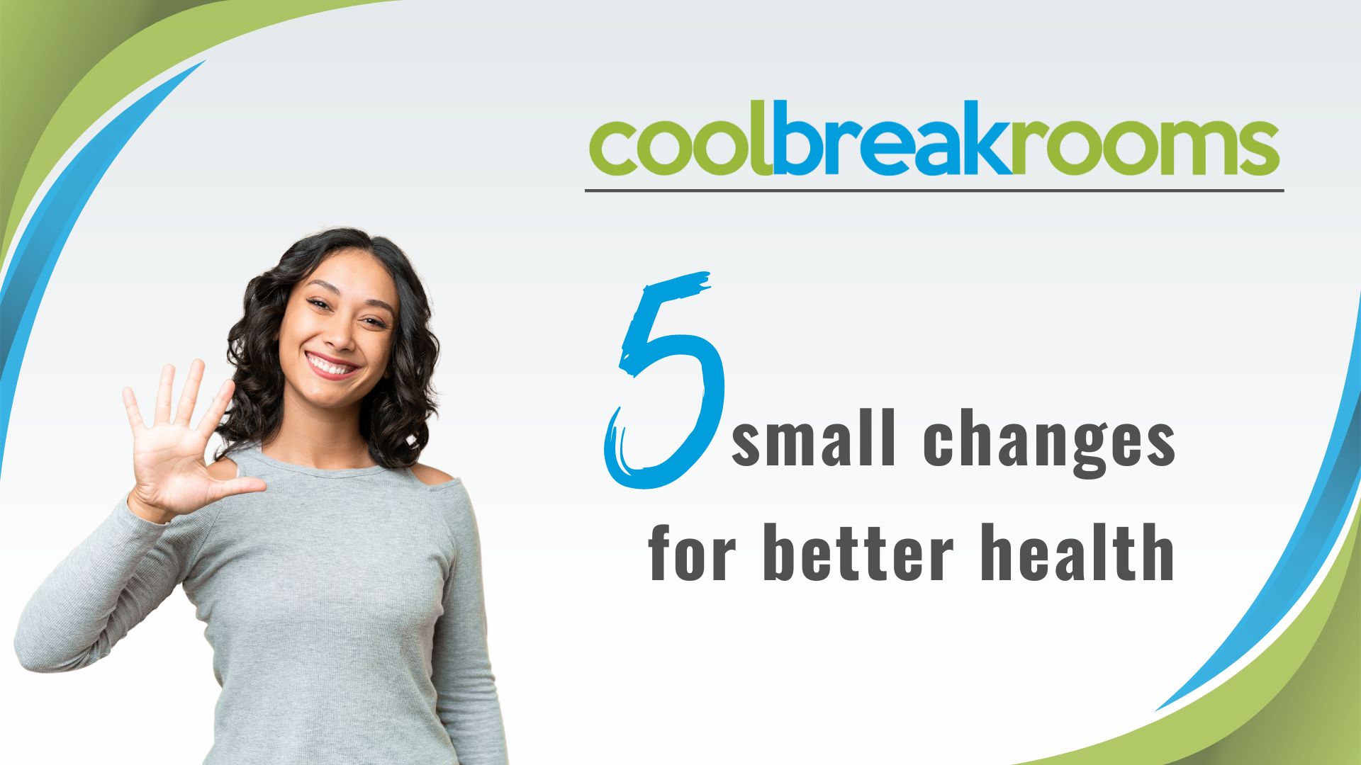 Office Wellness | Healthy Work Habits | Coolbreakrooms