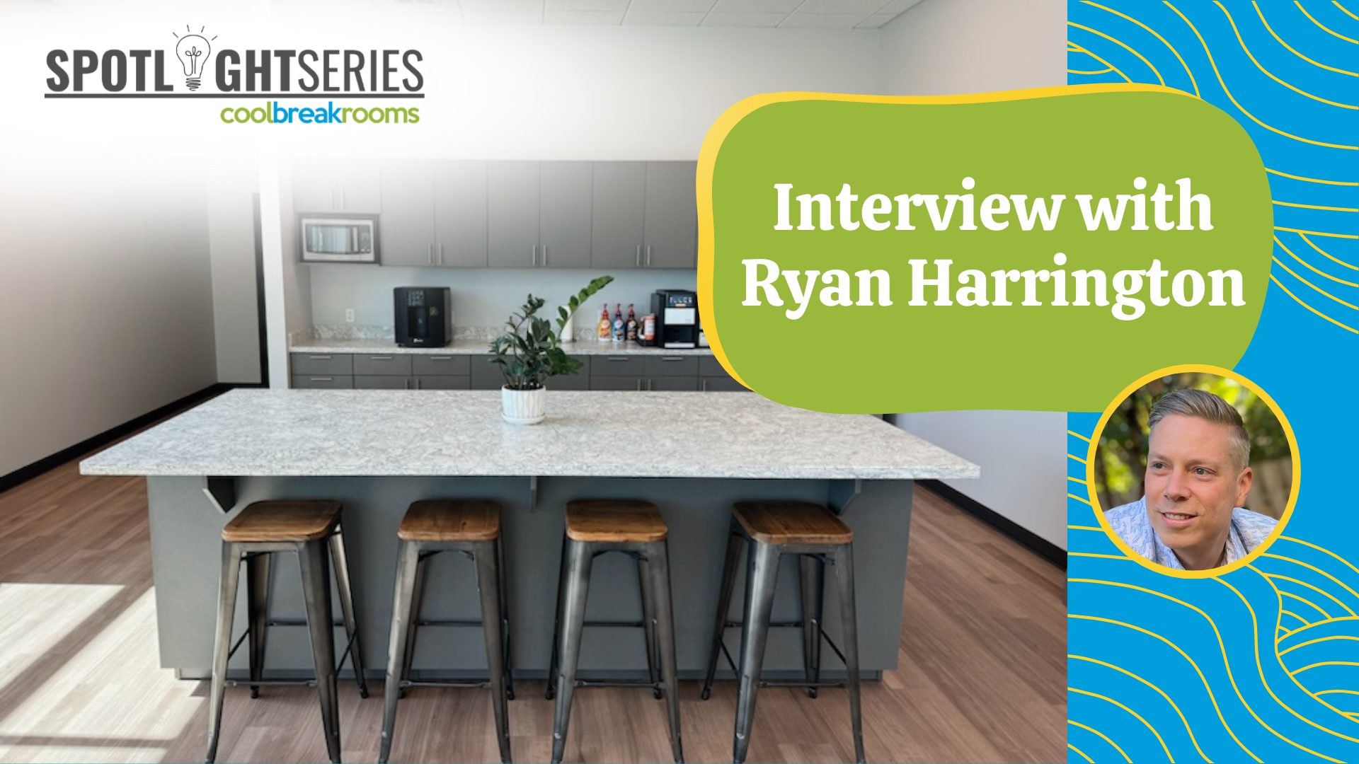 Ryan Harrington Coolbreakroom Interview - August